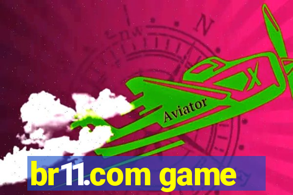 br11.com game